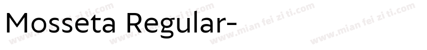 Mosseta Regular字体转换